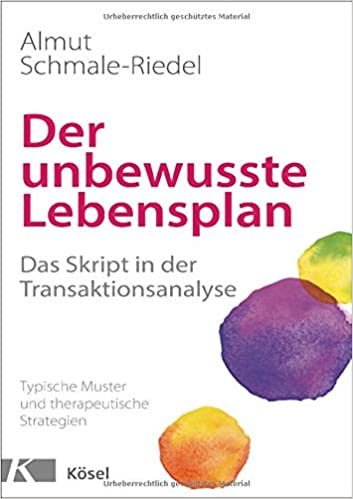 der unbewusste lebensplan buch